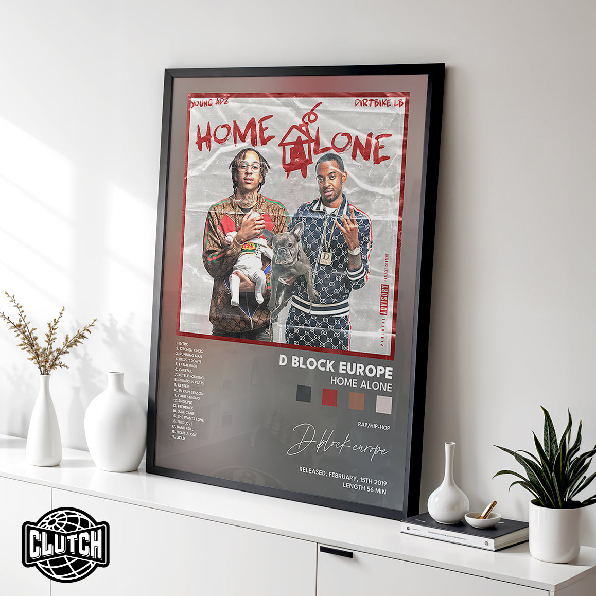 D-Block Europe 'Home Alone' Poster