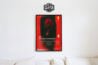 Lil Durk 'Just Cause Y'all Waited 2' Red Album Poster