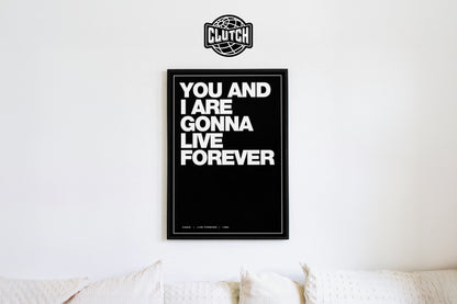 Oasis 'Live Forever' Lyric Poster