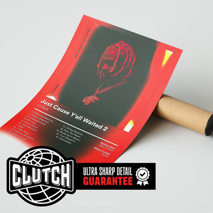 Lil Durk 'Just Cause Y'all Waited 2' Red Album Poster