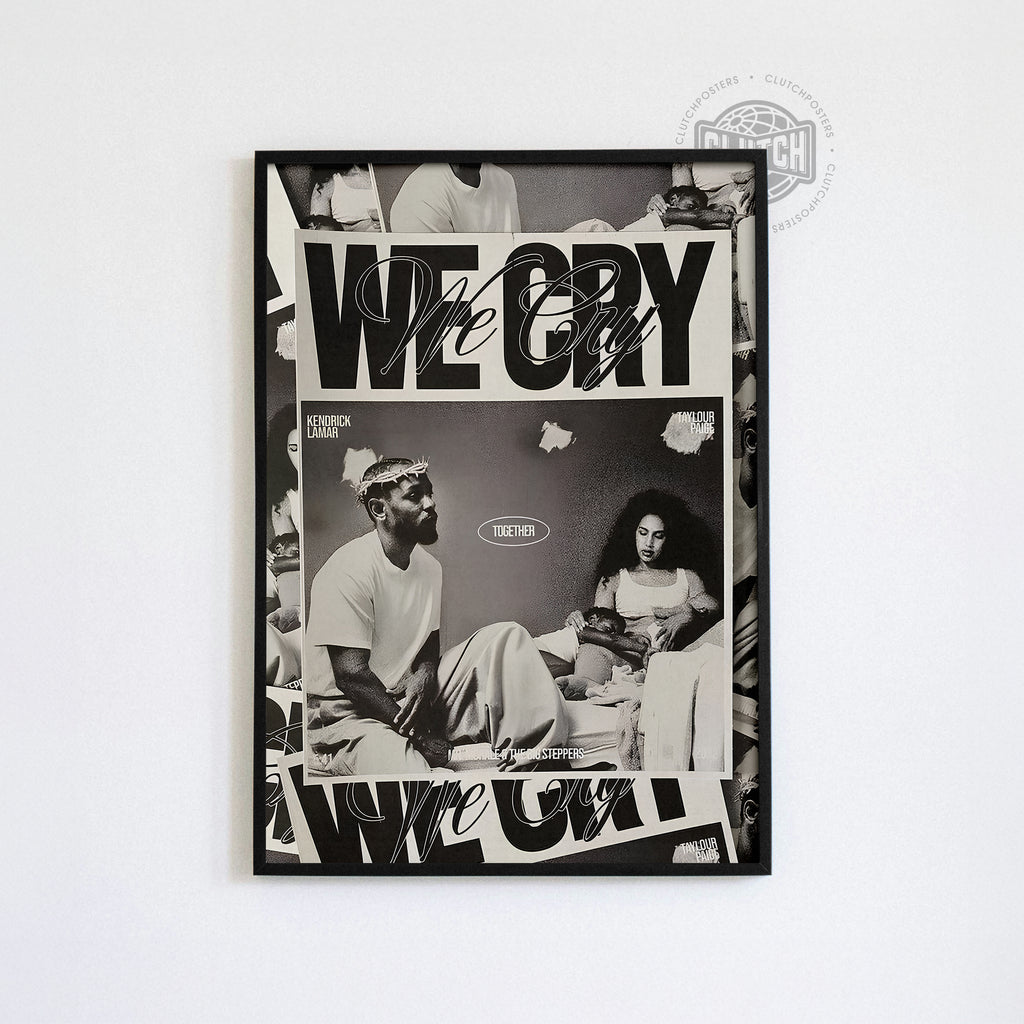 Kendrick Lamar 'We Cry' Poster