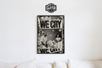 Kendrick Lamar 'We Cry' Poster