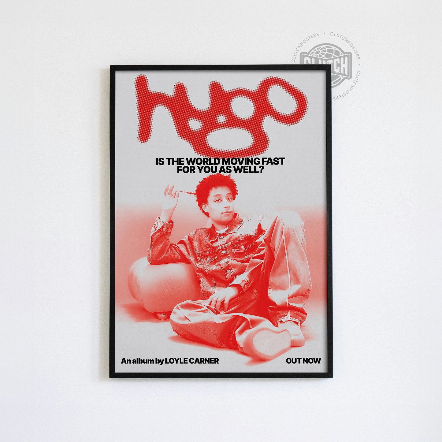 Loyle Carner 'Hugo World Moving Fast' Poster
