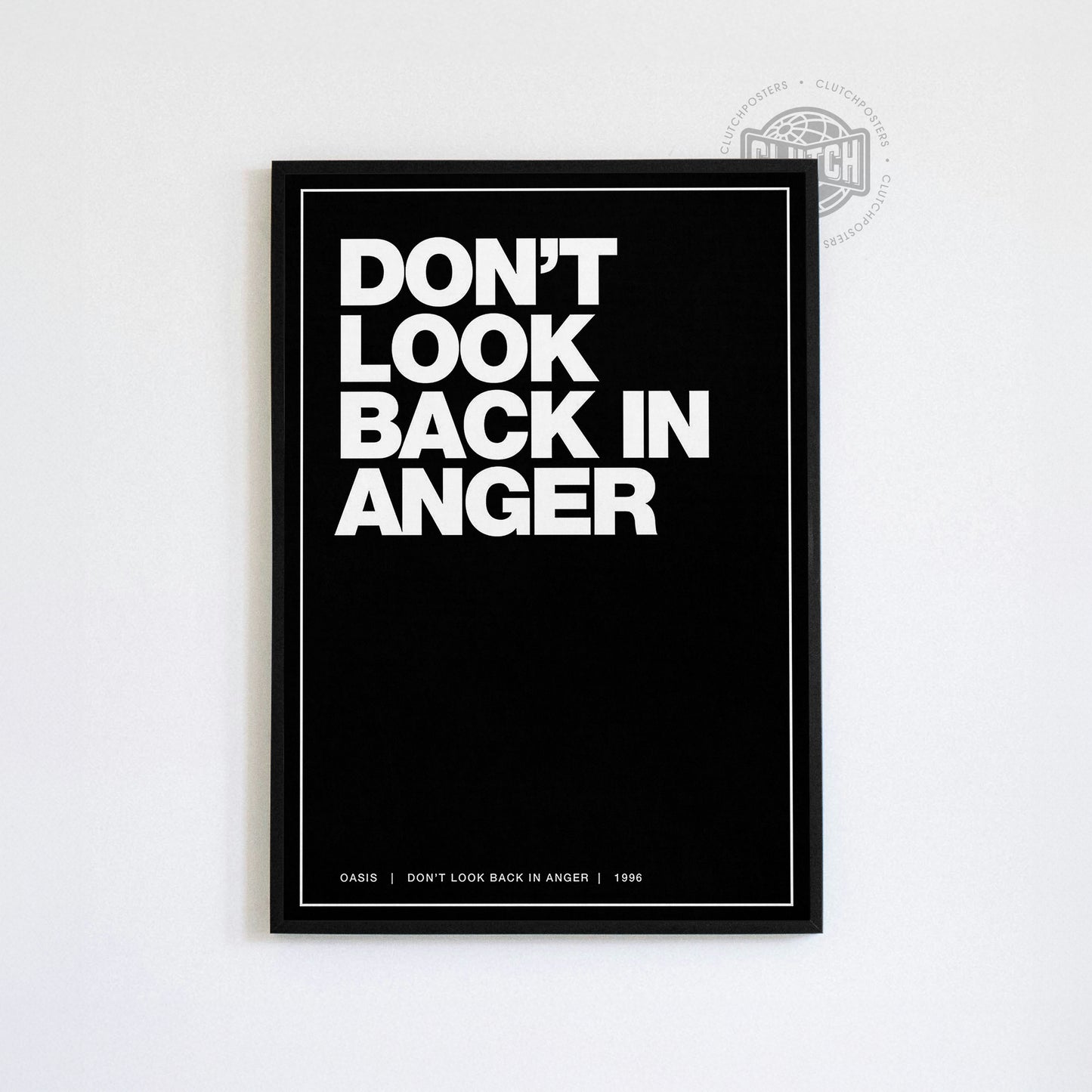 Oasis 'Don't Look Back In Anger' Lyric Poster