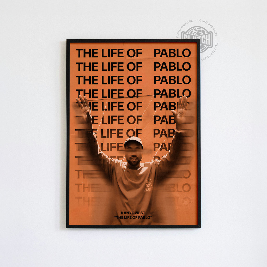 Kanye West 'The Life Of Pablo' Focus Poster