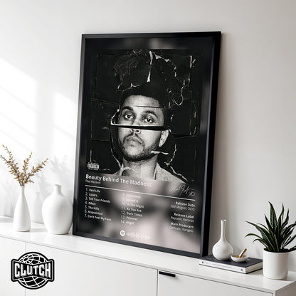 The Weeknd 'Beauty Behind The Madness' Album Poster