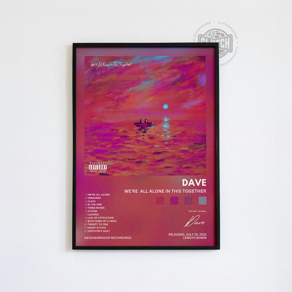 Dave 'We're All Alone In This Together' Album Poster