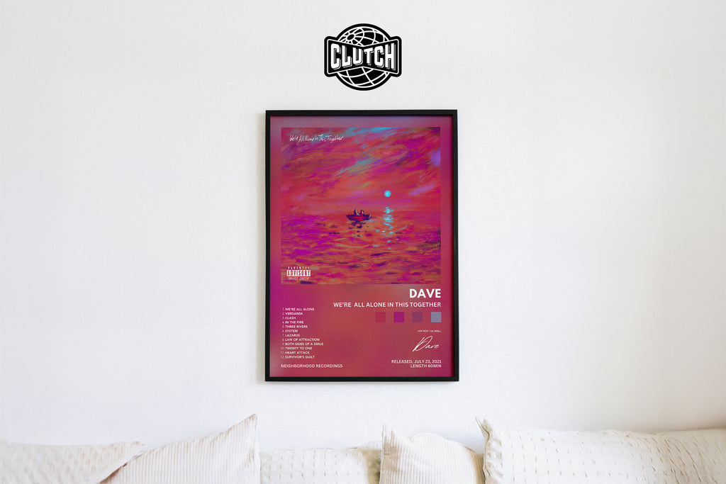 Dave 'We're All Alone In This Together' Album Poster