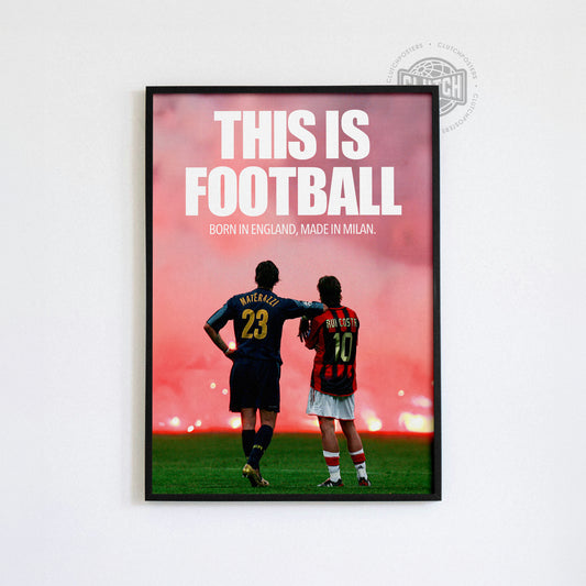 Costa & Materazzi 'This Is Football' Poster