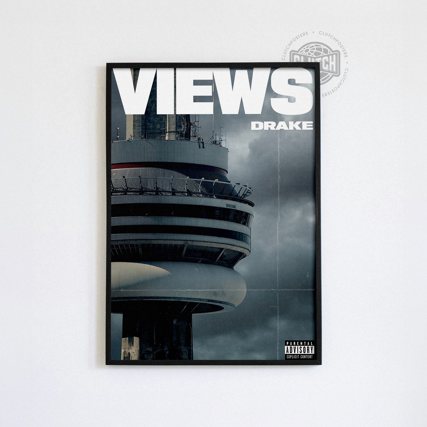 Drake 'Views' Poster