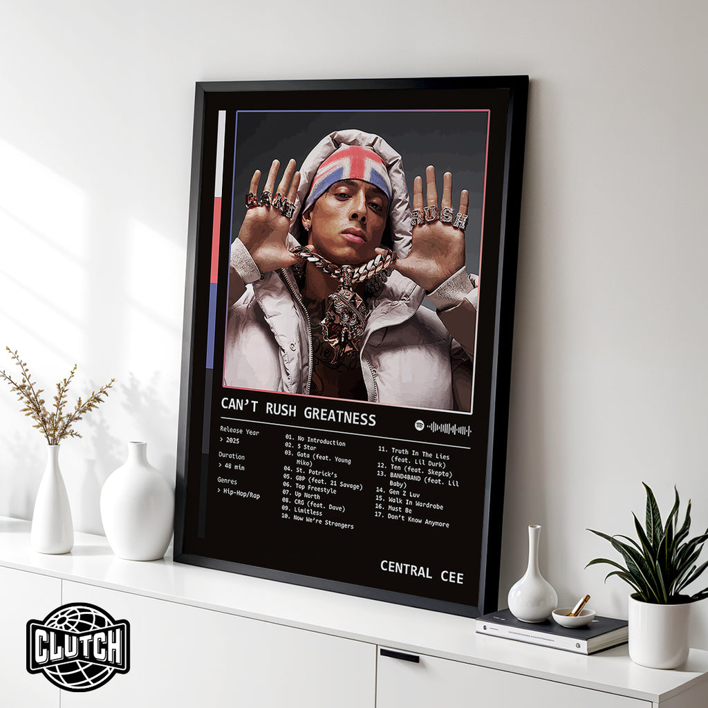 Central Cee 'Can't Rush Greatness' Album Poster