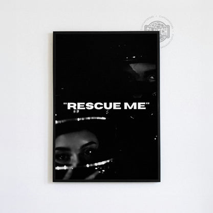 Drake 'Rescue Me' Poster