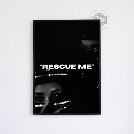 Drake 'Rescue Me' Poster
