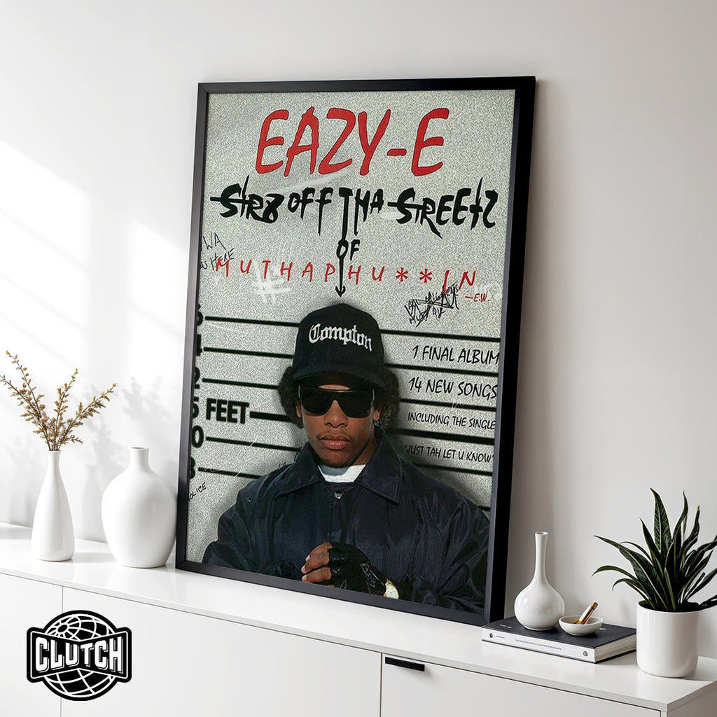 Eazy E Streetz Poster