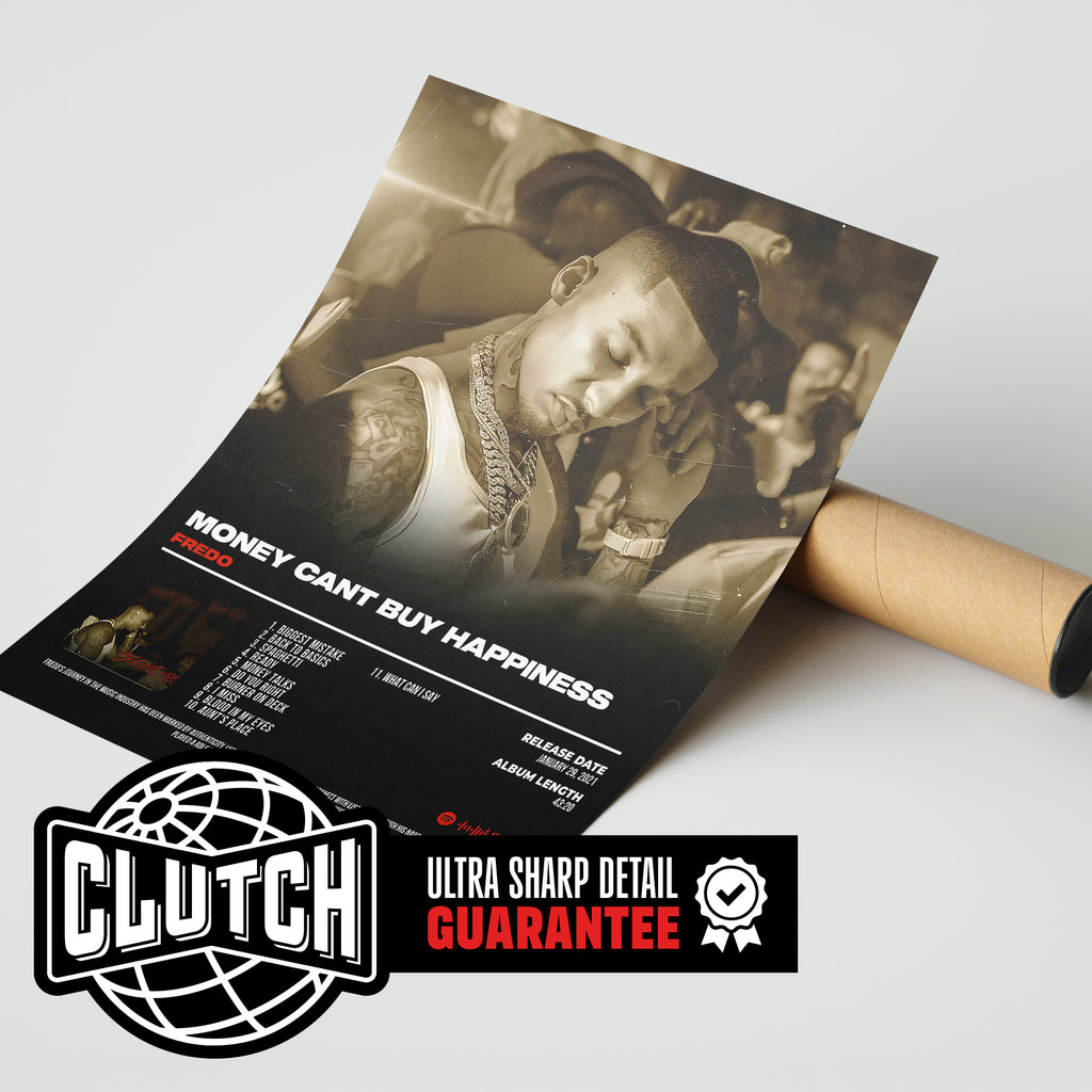 Fredo "Money Can't Buy Happiness" Album Poster