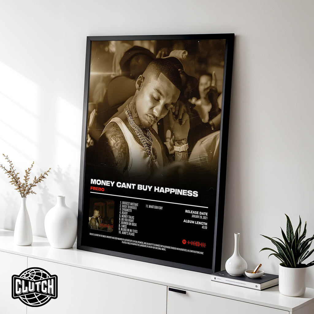 Fredo "Money Can't Buy Happiness" Album Poster