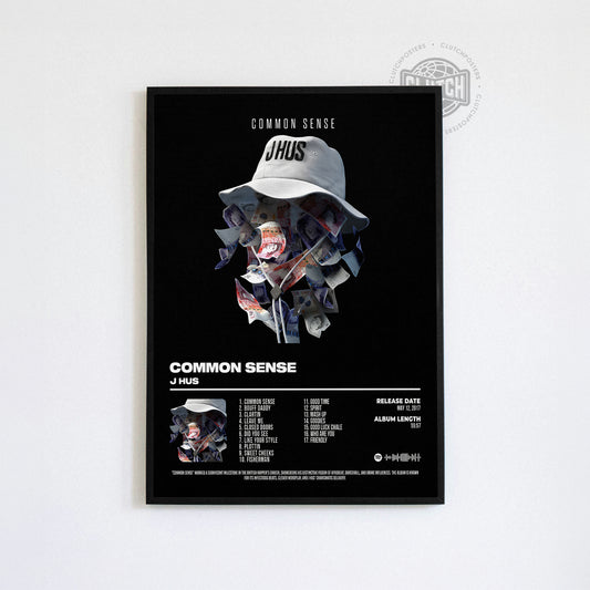 J Hus "Common Sense" Album Poster