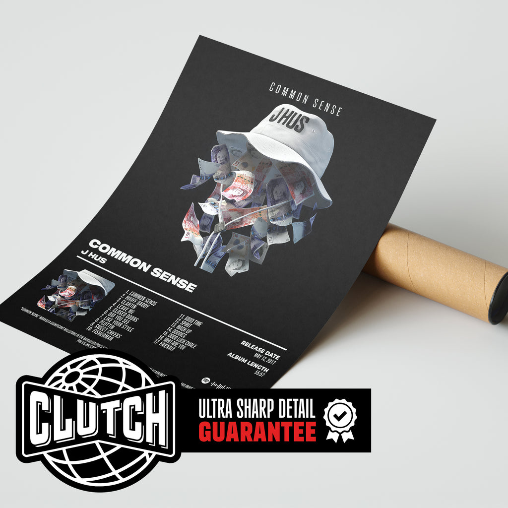 J Hus "Common Sense" Album Poster