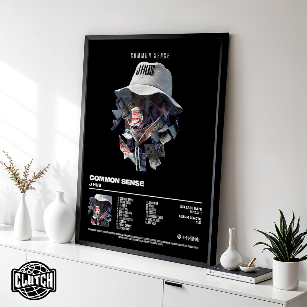 J Hus "Common Sense" Album Poster