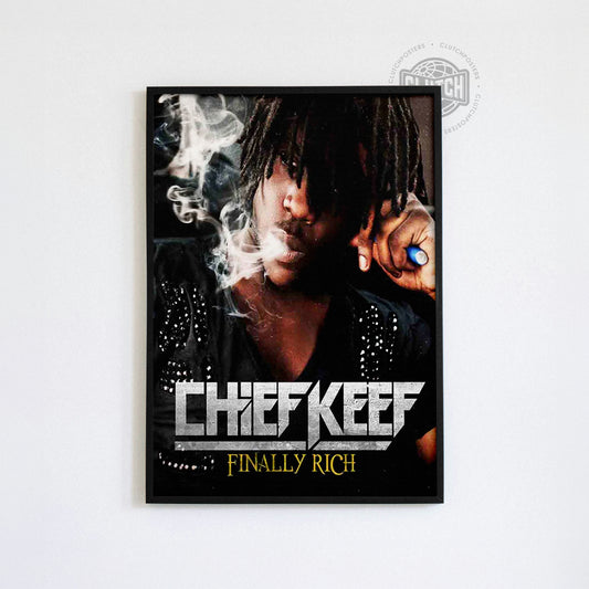 Chief Keef 'Finally Rich' Poster