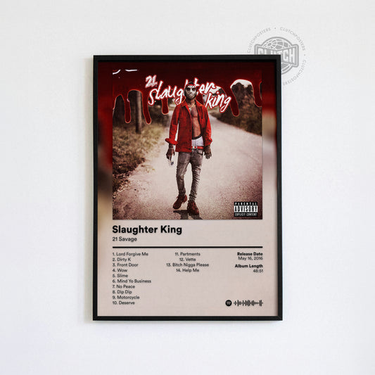 21 Savage 'Slaughter King' Album Poster