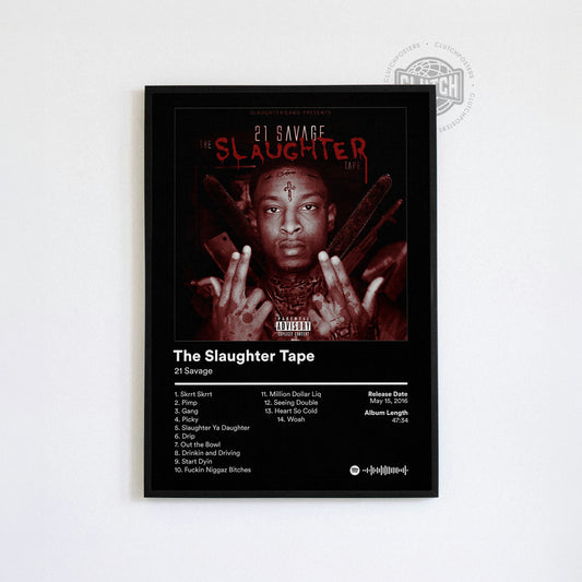 21 Savage 'The Slaughter Tape' Album Poster