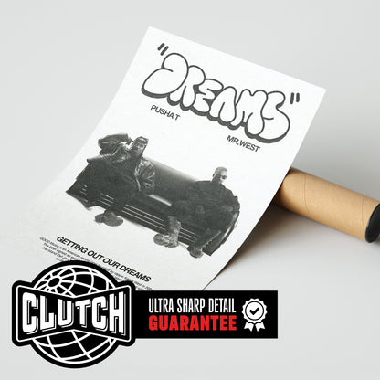 Pusha T & Kanye West 'Dreams' Poster