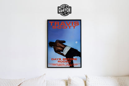 Travis Scott 'Days Before Rodeo' Poster