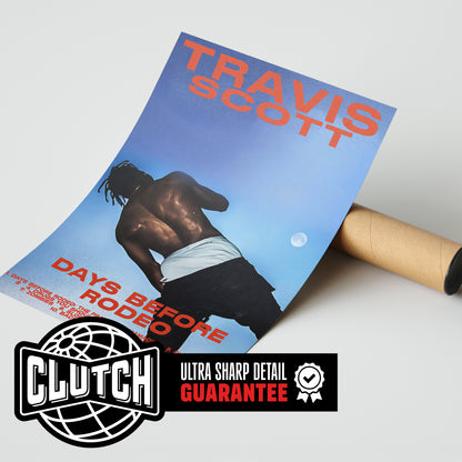 Travis Scott 'Days Before Rodeo' Poster
