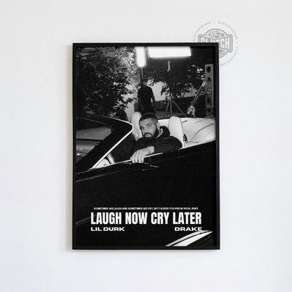 Drake 'Laugh Now Cry Later' Poster