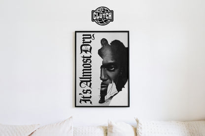 Pusha T 'Almost Dry' Poster