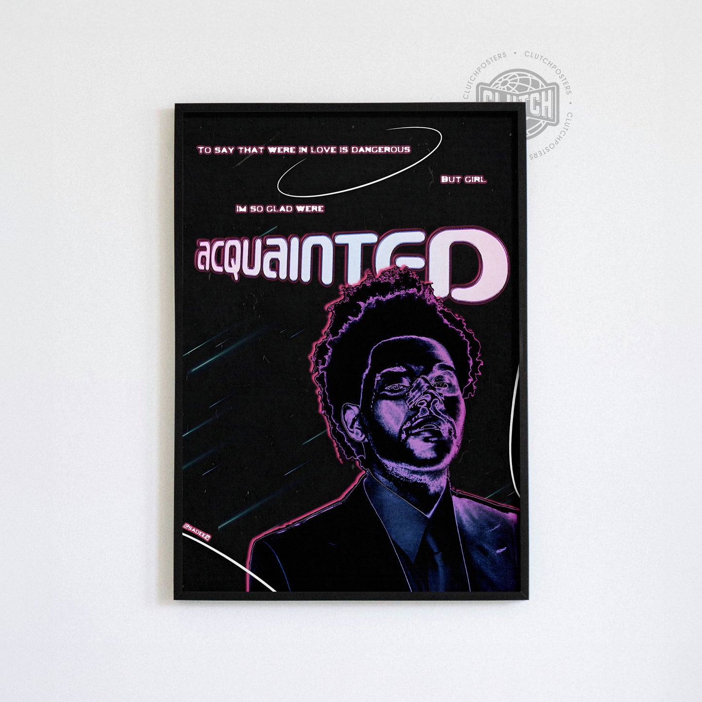 The Weeknd 'Acquainted' Poster