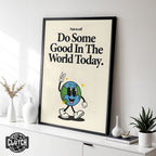 Do Some Good Poster