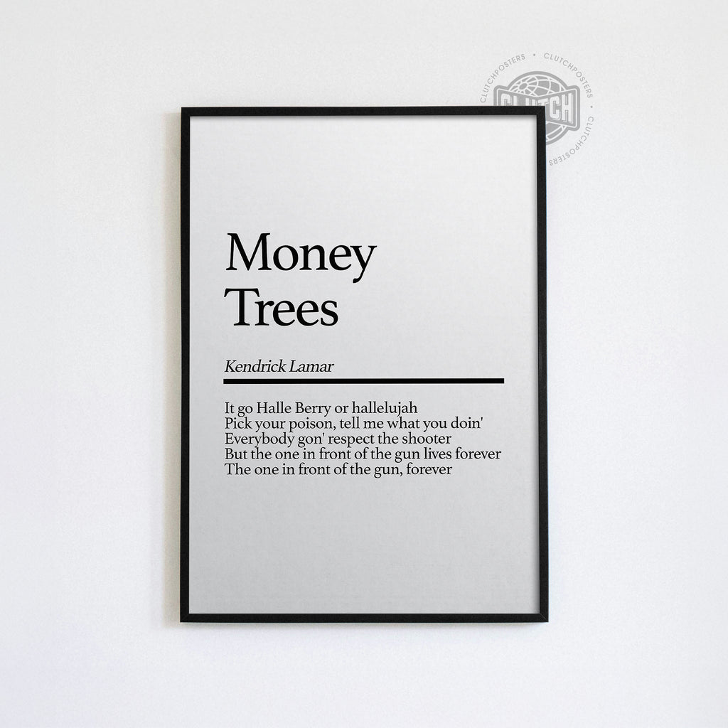 Kendrick Lamar 'Money Trees' Poster