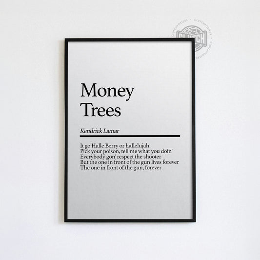 Kendrick Lamar 'Money Trees' Poster