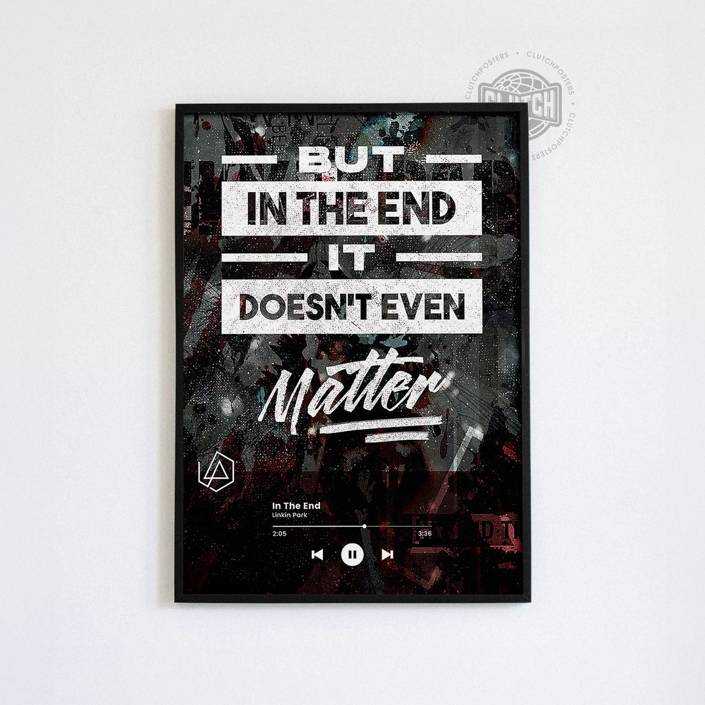 Linkin Park 'In The End' Track Poster