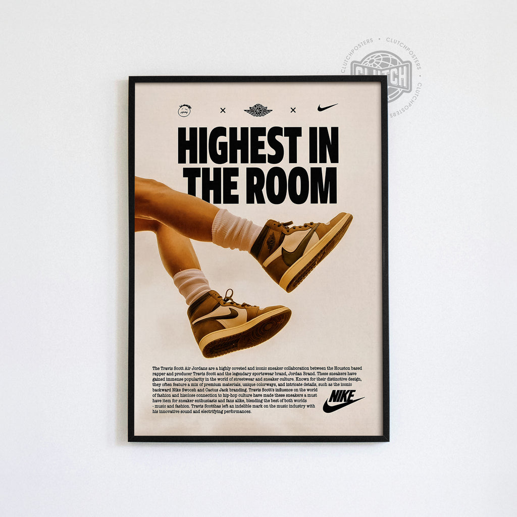 Highest In The Room Jordans Poster