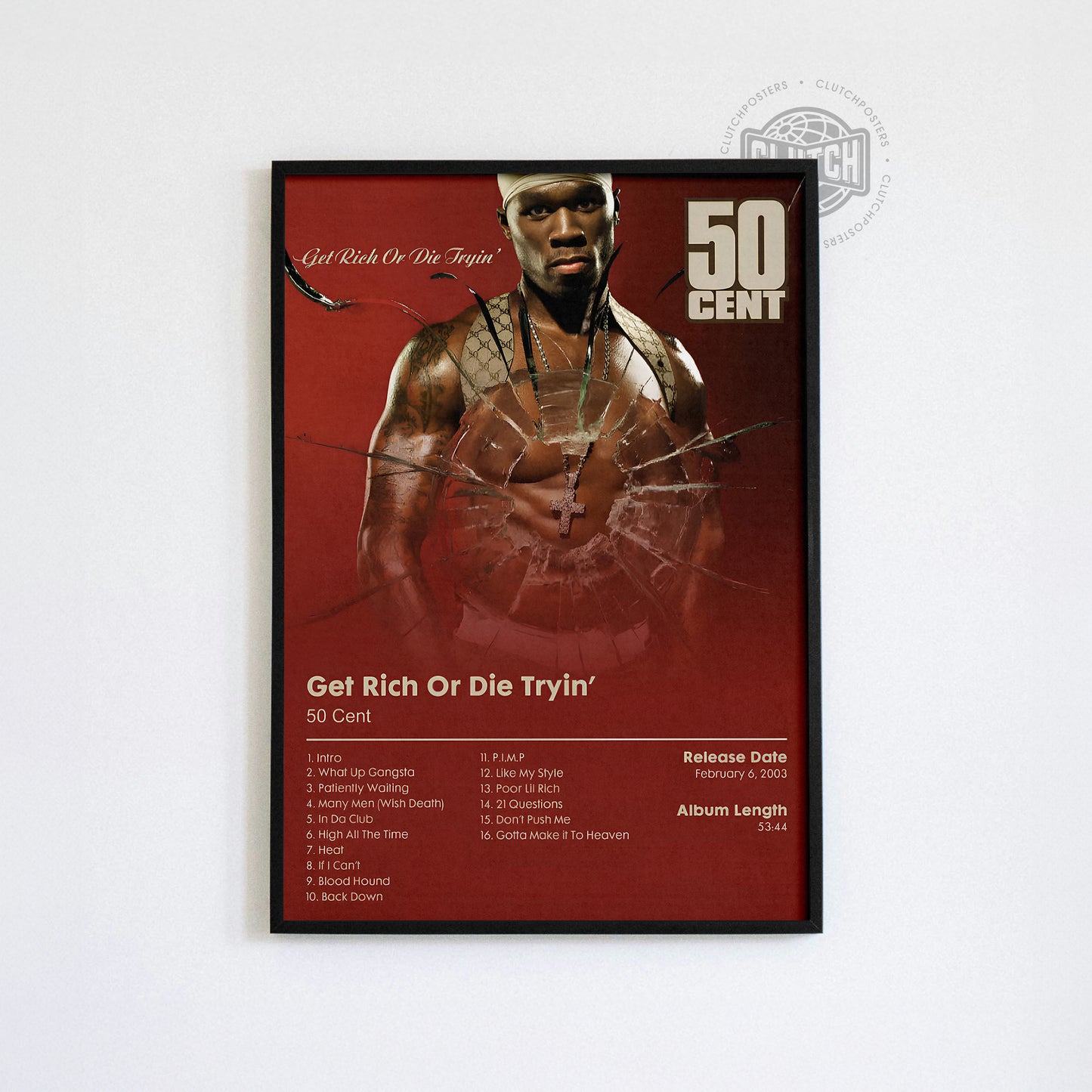 50 Cent - 'Get Rich Or Die Tryin' Album Poster