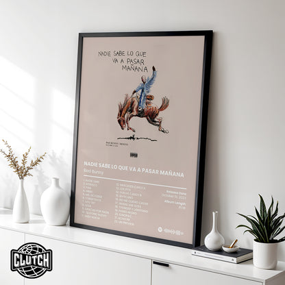 Bad Bunny 'Nadie Sabe Lo Que Va A Pasar Manana' Album Poster