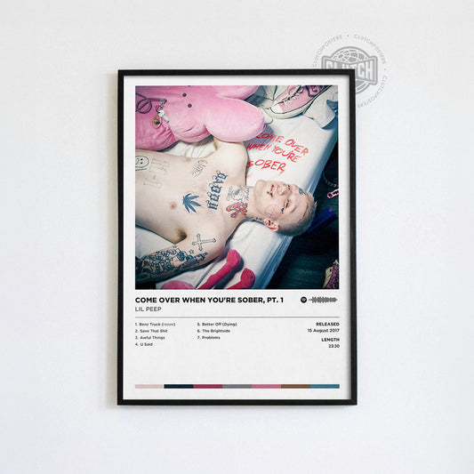 Lil Peep 'Come Over When You're Sober, Pt. 1' Album Poster