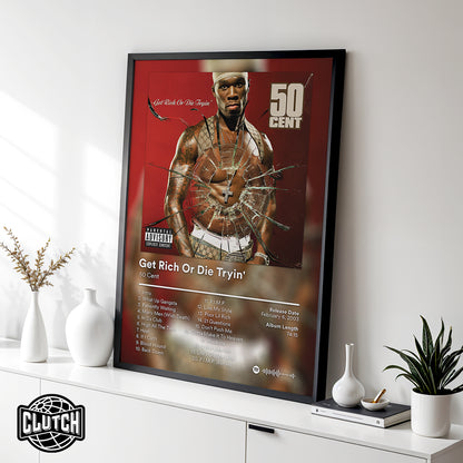50 Cent 'Get Rich Or Die Tryin' Album Poster
