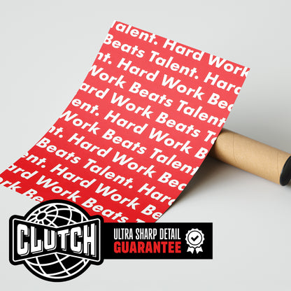Hard Work Beats Talent Poster