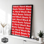 Hard Work Beats Talent Poster