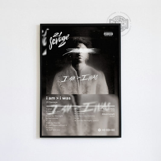 21 Savage 'i am > i was' Album Poster