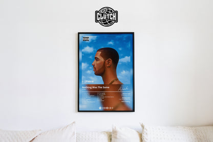 Drake 'Nothing Was The Same' Album Poster