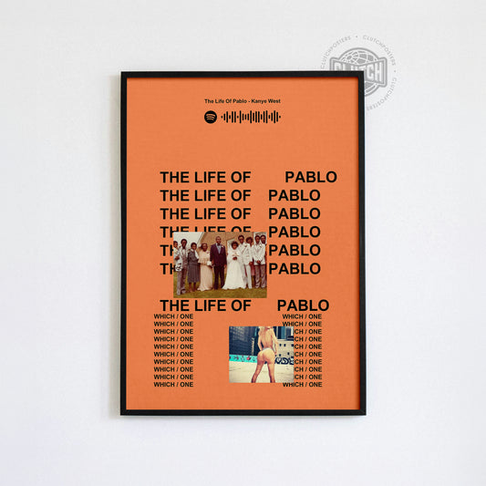 Kanye West 'The Life Of Pablo' Spotify Poster
