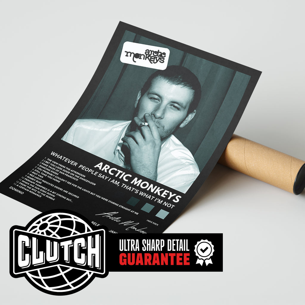 Arctic Monkeys 'Whatever People Say I am, That's What I'm Not' Album Poster