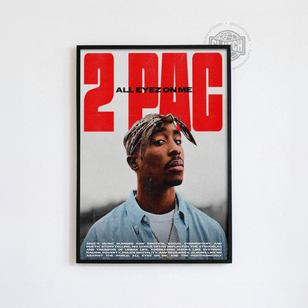2PAC 'All Eyez On Me' Poster
