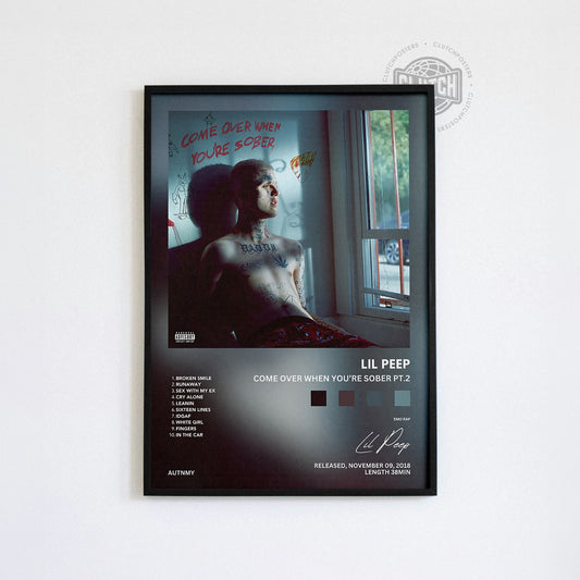 Lil Peep 'Come Over When You're Sober, Pt. 2' Album Poster