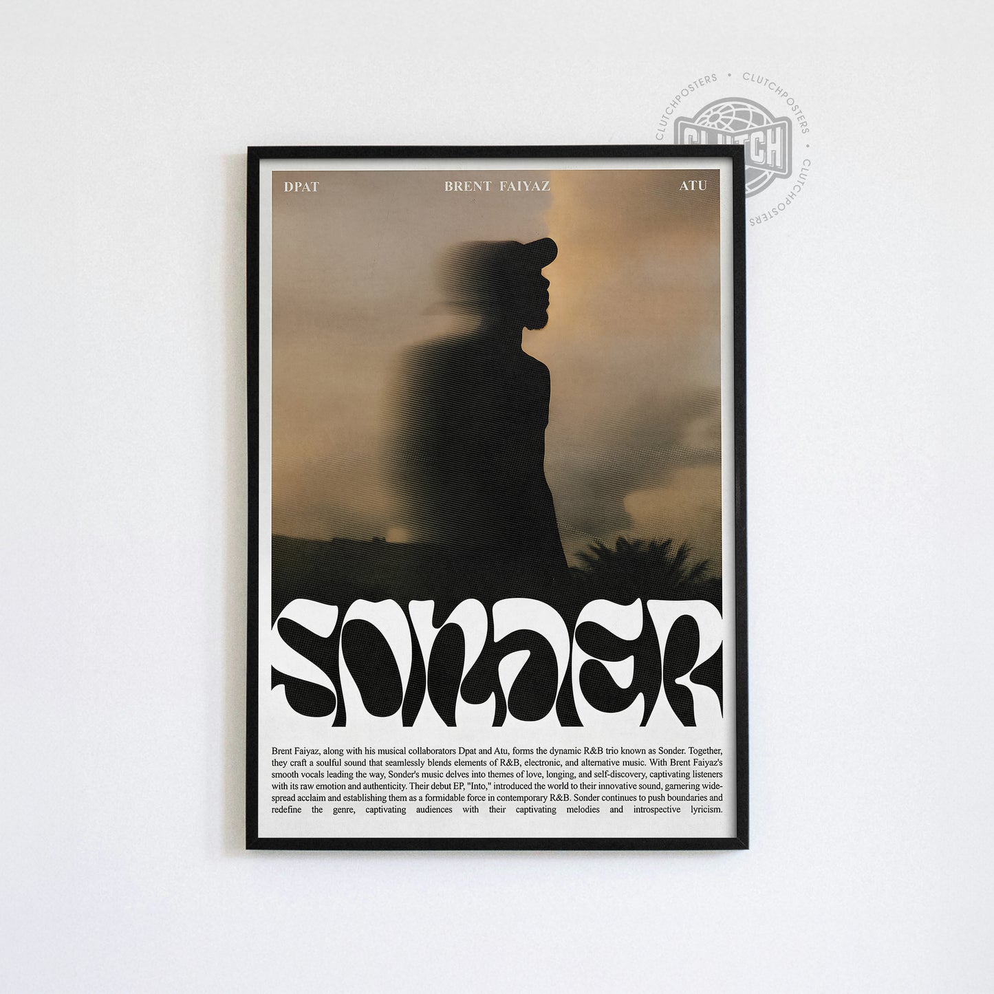 Brent Faiyaz 'Sonder' Chronicle Poster